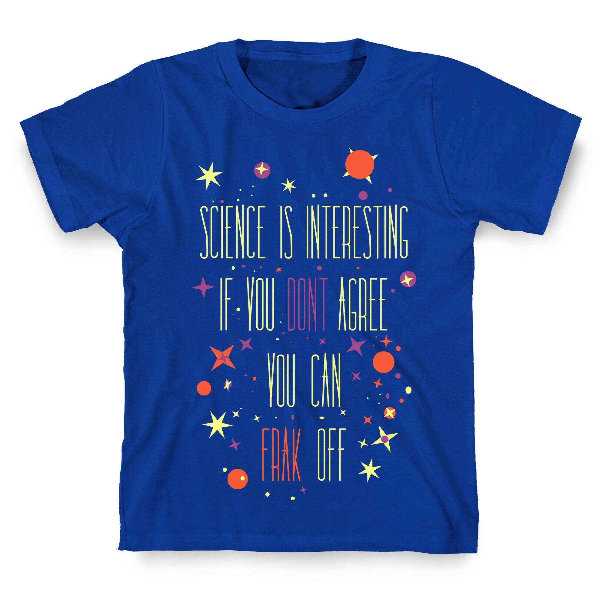 Science Is Interesting T-Shirt